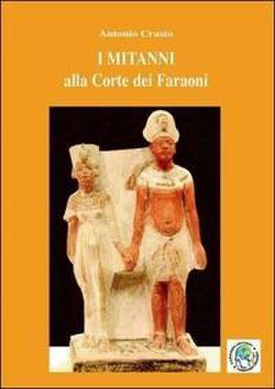I mitanni alla corte del faraone