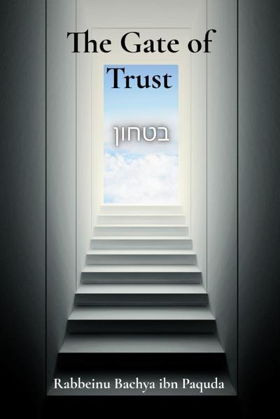 The Gate of Trust
