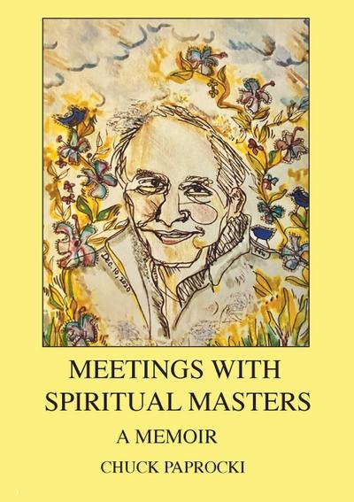 Meetings with Spiritual Masters