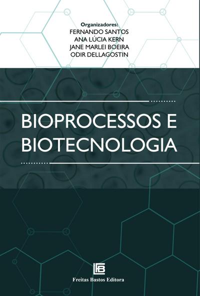 Bioprocessos e Biotecnologia