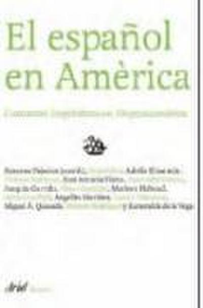 El español en América : contactos lingüísticos en Hispanoamérica