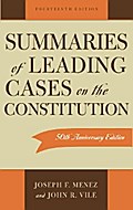 Summaries of Leading Cases on the Constitution