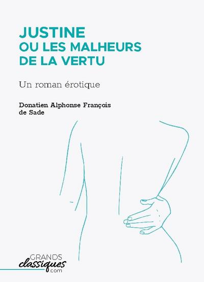 Justine ou Les Malheurs de la vertu