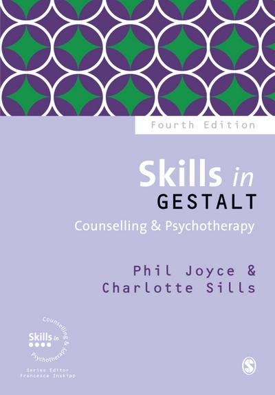 Skills in Gestalt Counselling & Psychotherapy