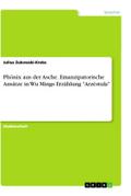 Phönix aus der Asche. Emanzipatorische Ansätze in Wu Mings Erzählung "Arzèstula"