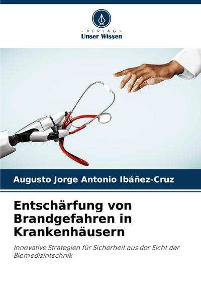 Entschärfung von Brandgefahren in Krankenhäusern