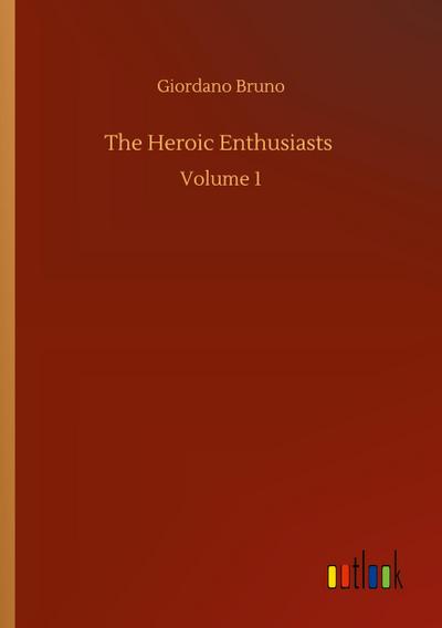The Heroic Enthusiasts