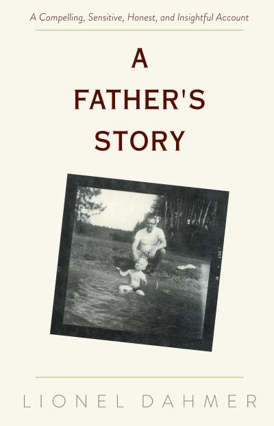 A Father’s Story