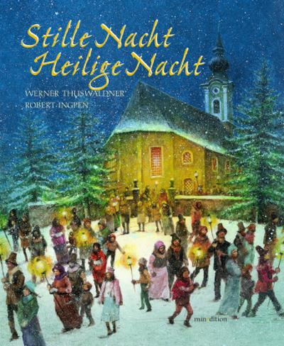 Stille Nacht, Heilige Nacht mit CD, m. 1 Audio-DVD