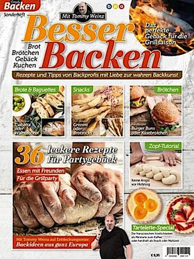Besser Backen mit Tommy Weinz. Vol.1