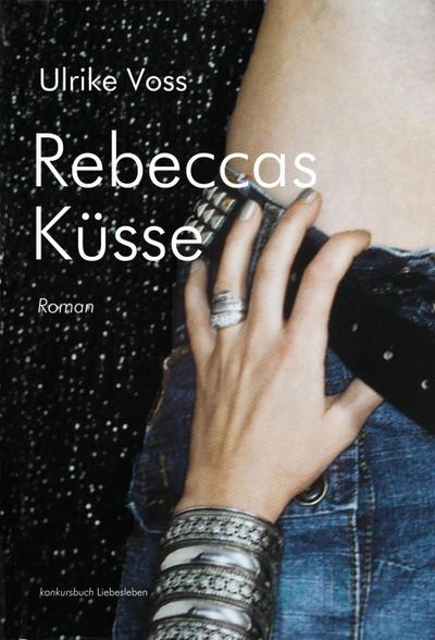 Rebeccas Küsse