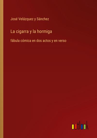 La cigarra y la hormiga