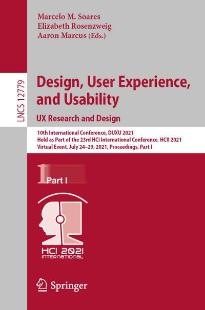 Design, User Experience, and Usability:  UX Research and Design