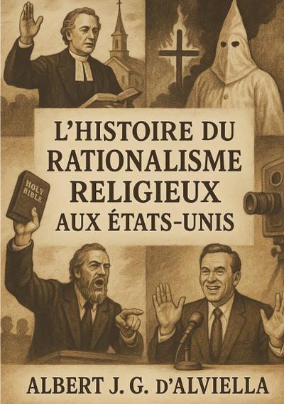 L’histoire du rationalisme religieux aux États-Unis