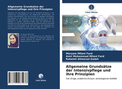 Allgemeine Grundsätze der Intensivpflege und ihre Prinzipien