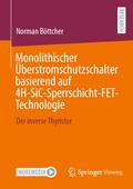 Monolithischer Überstromschutzschalter basierend auf 4H-SiC-Sperrschicht-FET-Technologie