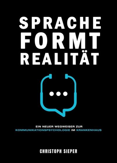 Sprache formt Realität