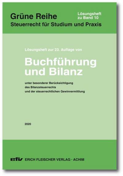 Lösungsheft zu Band 10 zur 23. Auflage 2020