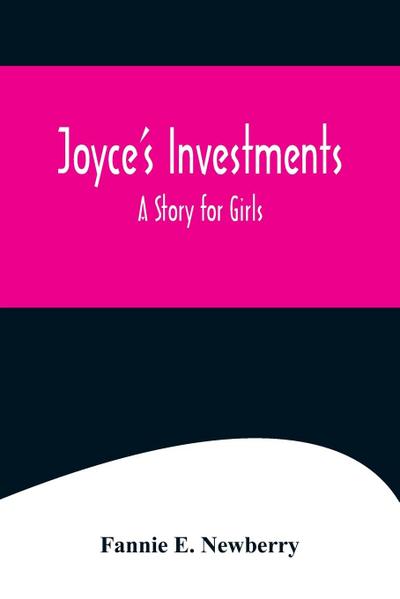 Joyce’s Investments