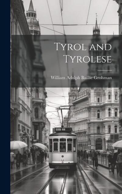 Tyrol and Tyrolese