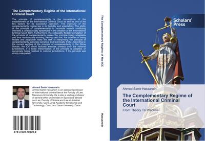 The Complementary Regime of the International Criminal Court