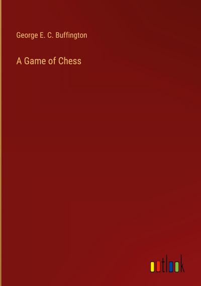 A Game of Chess