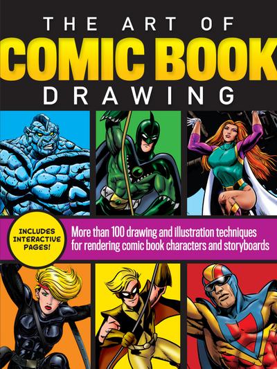 The Art of Comic Book Drawing