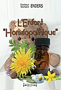 L’Enfant "homéopathique"
