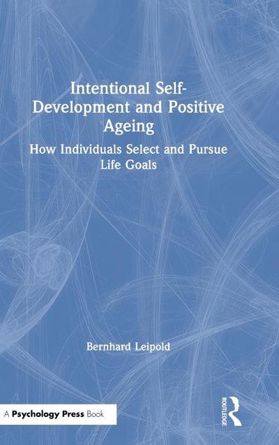 Intentional Self-Development and Positive Ageing