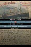 Bread to Eat and Clothes to Wear