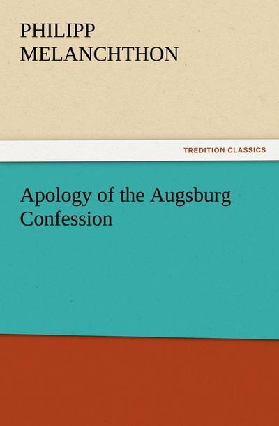 Apology of the Augsburg Confession