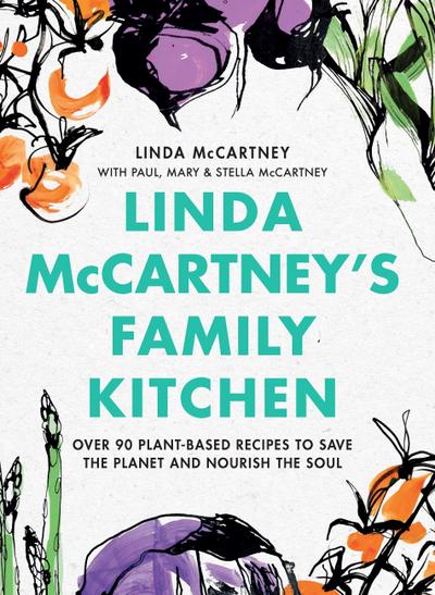 Linda McCartney’s Family Kitchen