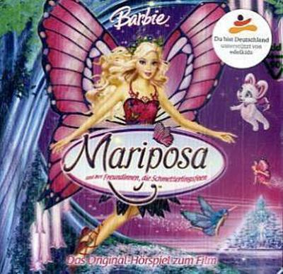 Barbie Mariposa und ihre Freundinnen, die Schmetterlingsfeen, 1 Audio-CD