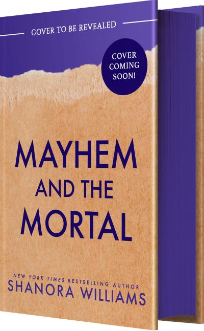 Mayhem and the Mortal