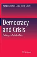 Democracy and Crisis