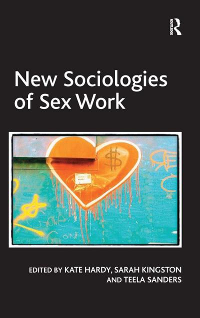 New Sociologies of Sex Work