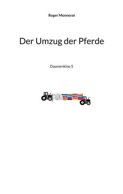 Der Umzug der Pferde