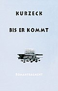 Bis er kommt