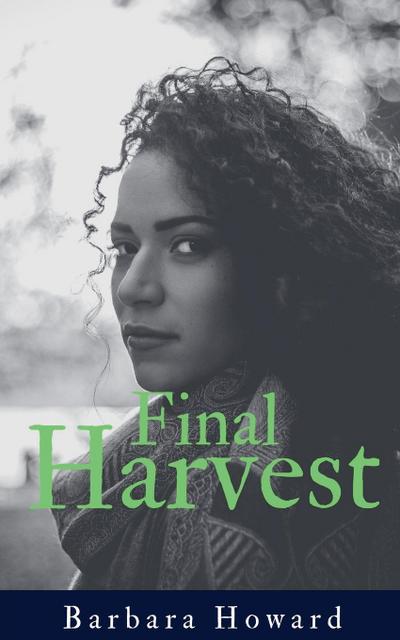 Final Harvest