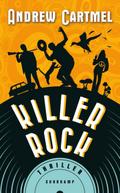 Killer Rock - Thriller (Der Vinyl-Detektiv 2)