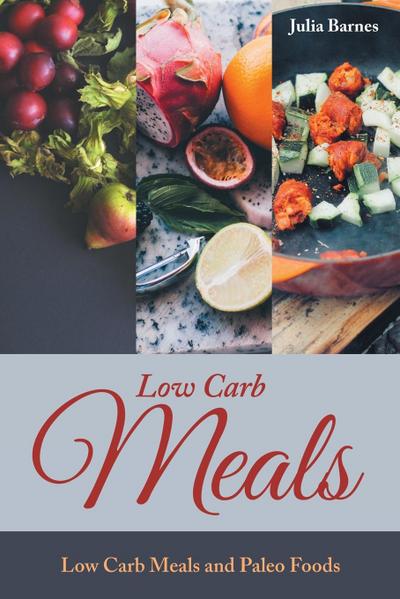 Low Carb Meals