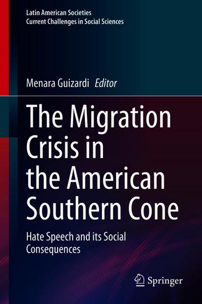 The Migration Crisis in the American Southern Cone