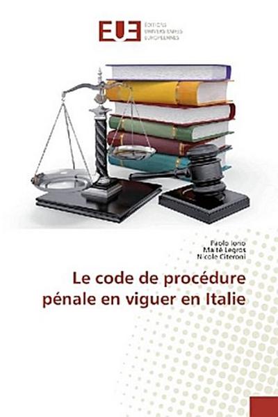 Le code de procédure pénale en vigueur en Italie