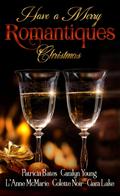 Have A Merry Romantiques Christmas