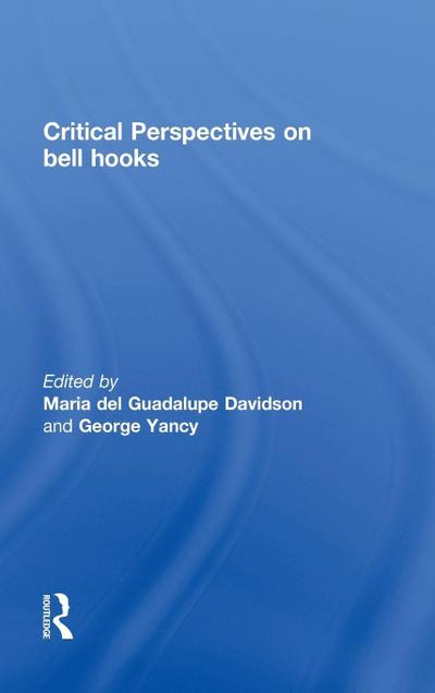 Critical Perspectives on bell hooks