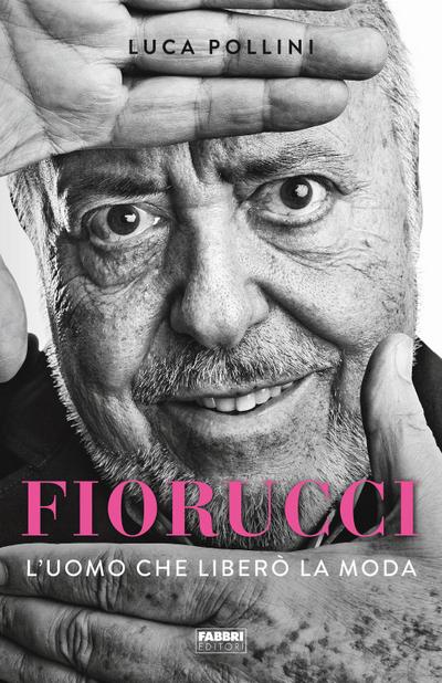 Fiorucci. L’uomo che liberò la moda