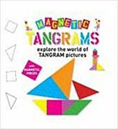 Magnetic Tangrams: Explore the World of Tangram Pictures [Wi
