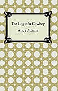 The Log of a Cowboy