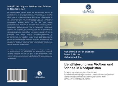 Identifizierung von Wolken und Schnee in Nordpakistan