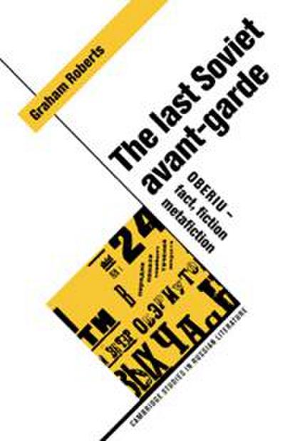The Last Soviet Avant-Garde